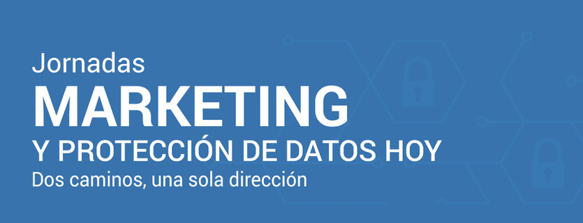 El nuevo RGPD intensifica la actividad de marketing en todas las empresas en lo relacionado con la Protección de Datos